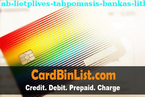 Lista de BIN AB LIETPLIVES TAHPOMASIS BANKAS LITHUANIAN SAVING BANK