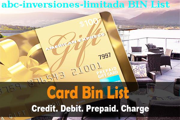 BIN List Abc Inversiones Limitada