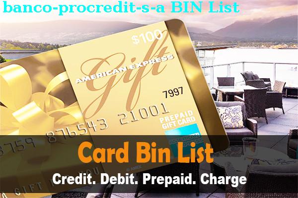 Список БИН Banco Procredit, S.a.