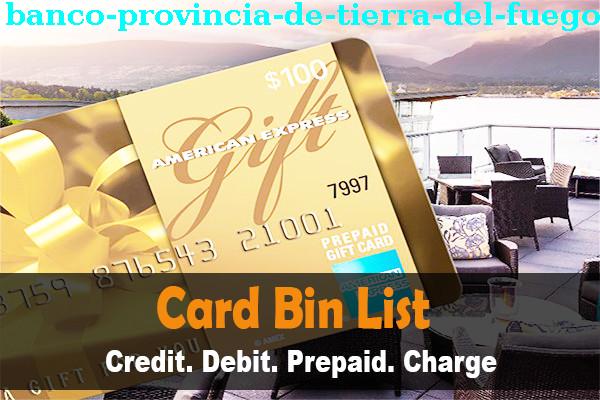 Список БИН Banco Provincia De Tierra Del Fuego