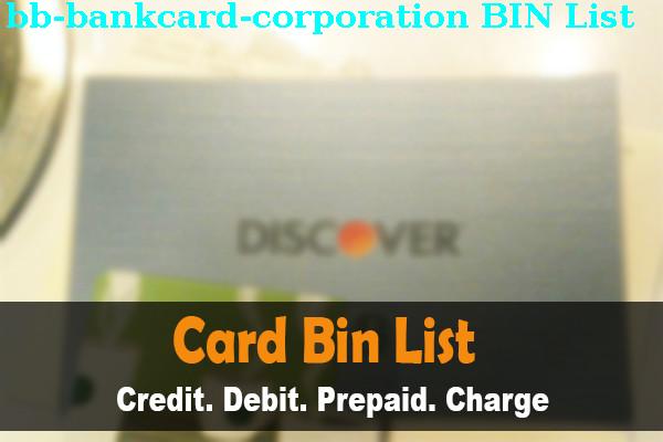 BIN Danh sách Bb Bankcard Corporation
