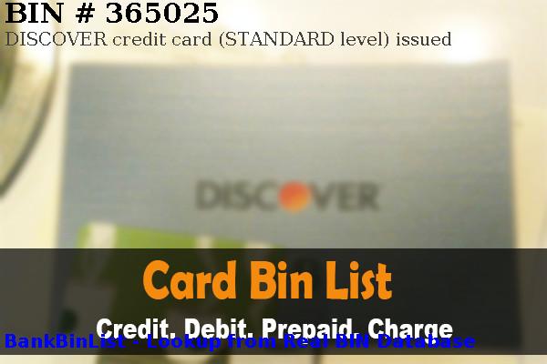 BIN 365025 DISCOVER credit  