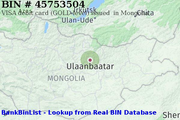 BIN 45753504 VISA debit Mongolia MN