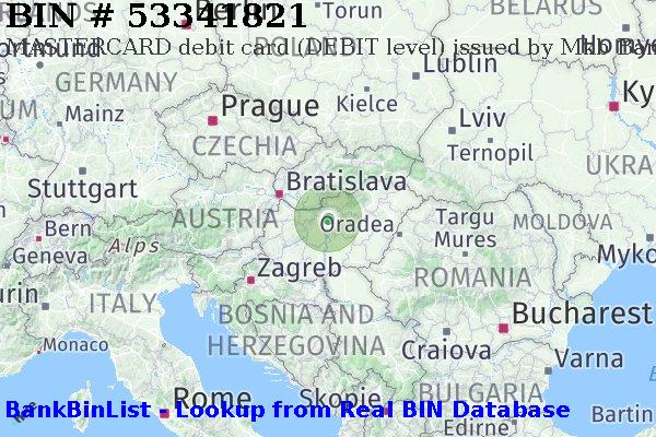 BIN 53341821 MASTERCARD debit Hungary HU