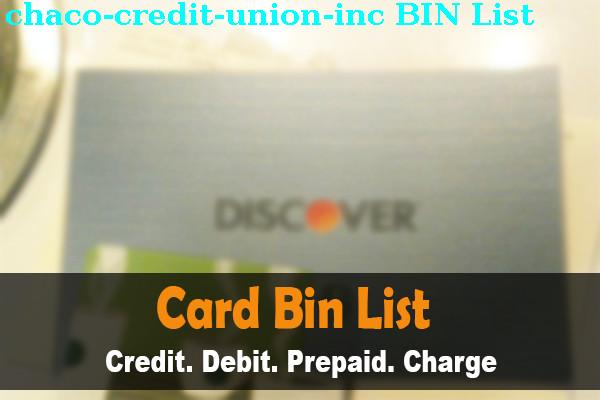 BIN List Chaco Credit Union, Inc.