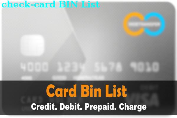 BIN List CHECK CARD