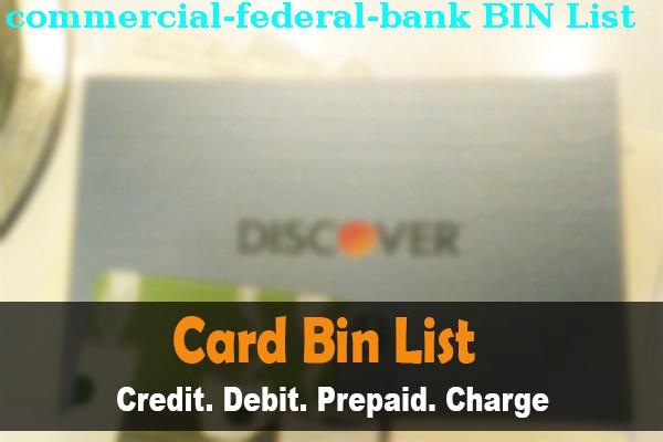 BIN List Commercial Federal Bank