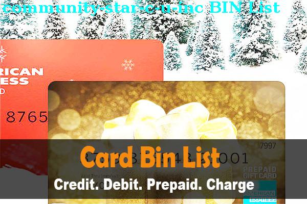 BIN列表 Community Star C.u., Inc.