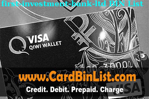 Lista de BIN First Investment Bank, Ltd.