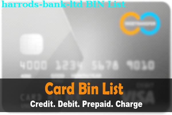 BIN Danh sách Harrods Bank, Ltd.