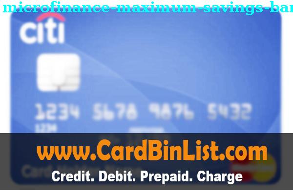 Список БИН Microfinance Maximum Savings Bank, Inc.