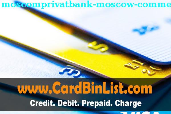 BIN 목록 Moscomprivatbank (moscow Commercial Bank)