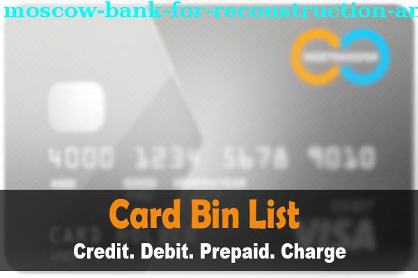 BIN List MOSCOW BANK FOR RECONSTRUCTION AND DEVELOPMENT JSCB