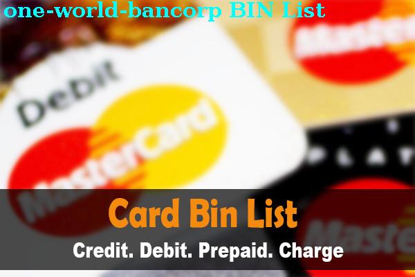 Lista de BIN ONE WORLD BANCORP