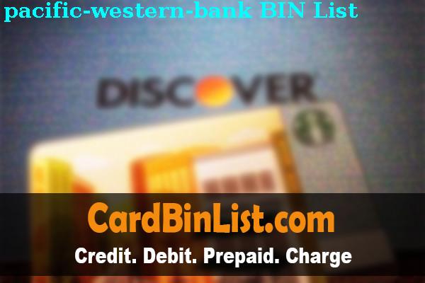 BIN List Pacific Western Bank